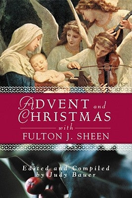 Open book showing daily scripture and prayers from "Advent and Christmas Wisdom with Fulton J Sheen" by Liguori Publications.