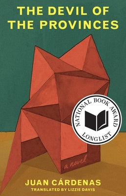 The Devil of the Provinces Paperback Coffee House Press