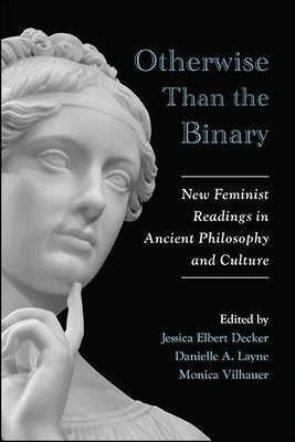 Otherwise Than the Binary by Decker, Jessica Elbert