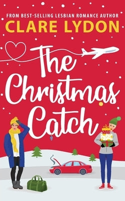 The Christmas Catch by Lydon, Clare