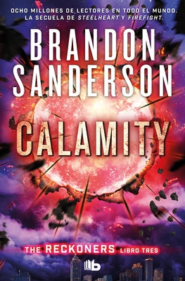 Calamity (Spanish Edition) by Sanderson, Brandon