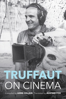 Truffaut on Cinema Paperback Indiana University Press