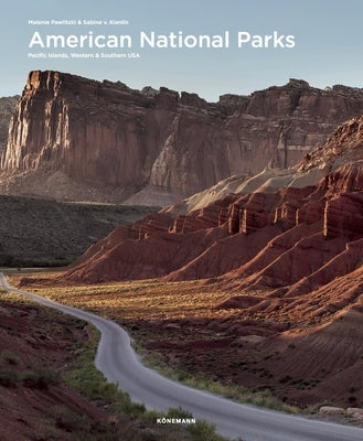 American National Parks: Pacific Islands, Western & Southern USA by Pawlitzki, Melanie