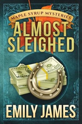 Almost Sleighed Paperback Stronghold Books