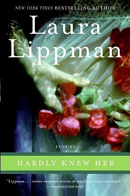 Hardly Knew Her Paperback William Morrow & Company