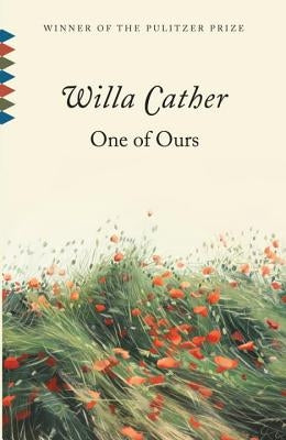 One of Ours by Cather, Willa