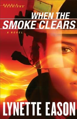When the Smoke Clears Paperback Fleming H. Revell Company