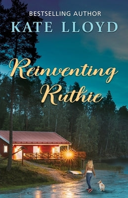 Reinventing Ruthie Paperback Union Bay Publishing