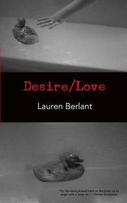 Desire/Love Punctum Books