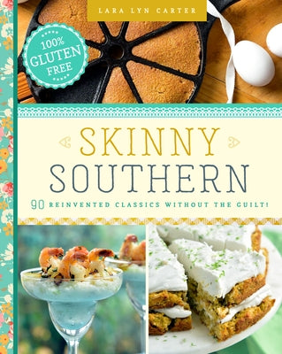 Skinny Southern by Carter, Lara Lyn