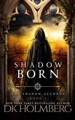 Shadow Born Paperback Createspace Independent Publishing Platform
