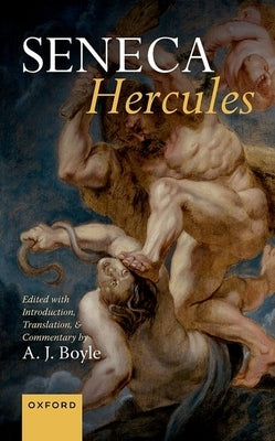 Seneca Hercules by Boyle, A. J.