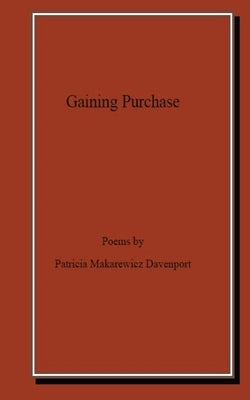 Gaining Purchase Paperback Patricia M. Davenport