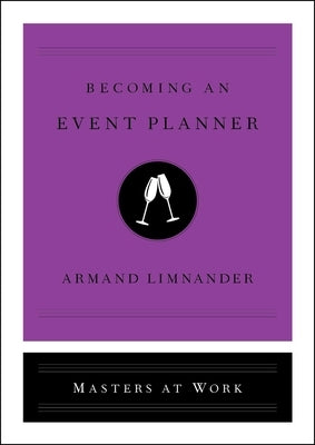 Becoming an Event Planner by Limnander, Armand