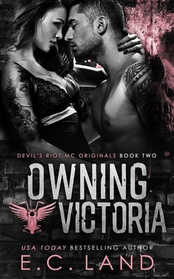 Owning Victoria Paperback Independently Published