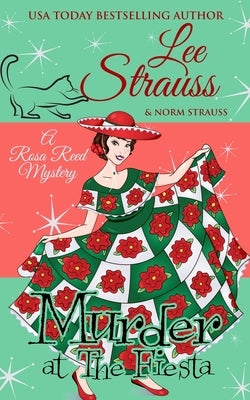 Murder at the Fiesta: a cozy historical 1920s mystery Paperback La Plume Press