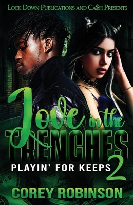 Love in the Trenches 2 Paperback Lock Down Publications