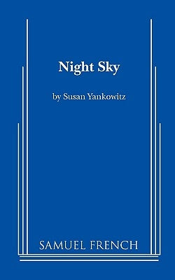 Night Sky by Yankowitz, Susan