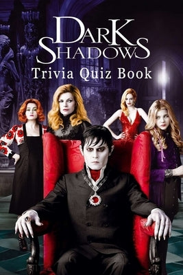 Dark Shadows: Trivia Quiz Book by Ruiz, Jack