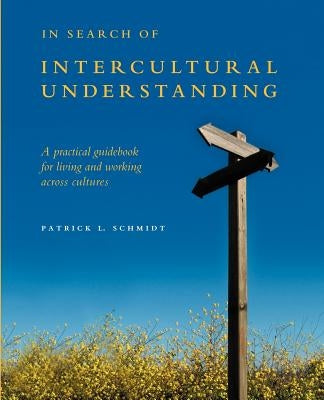 In Search of Intercultural Understanding Paperback Meridian World Press