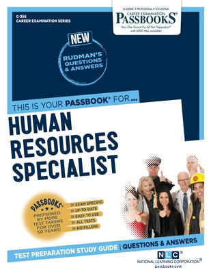 Human Resources Specialist (C-356): Passbooks Study Guidevolume 356 by National Learning Corporation