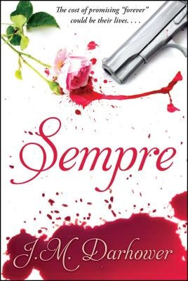 Sempre by Darhower, J. M.