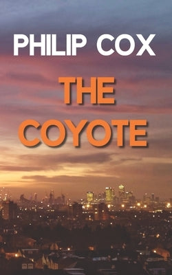 The Coyote Paperback Independently Published