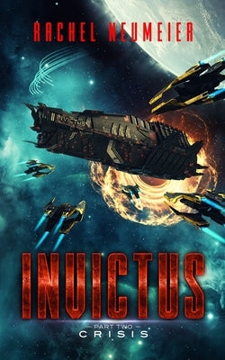 Invictus: Crisis Paperback Independently Published