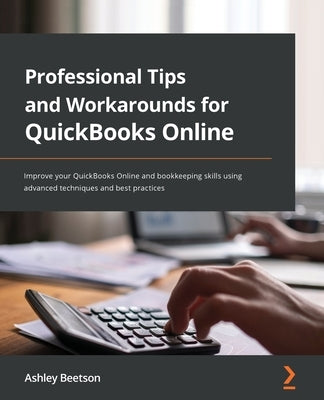 Paperback book titled "Professional Tips and Workarounds for QuickBooks Online" by Packt Publishing, featuring advanced bookkeeping techniques.