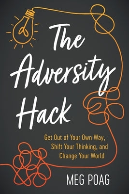 The Adversity Hack Paperback River Grove Books