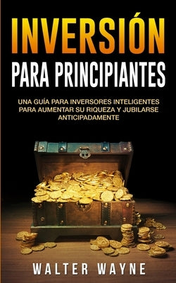 Spanish Investing for Beginners by Waine, Walt