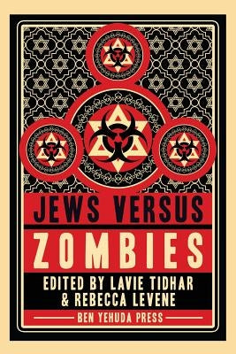 Jews vs Zombies by Tidhar, Lavie