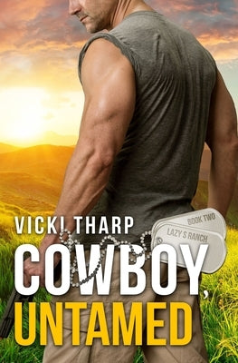 Cowboy, Untamed Paperback Vicki Williams Tharp