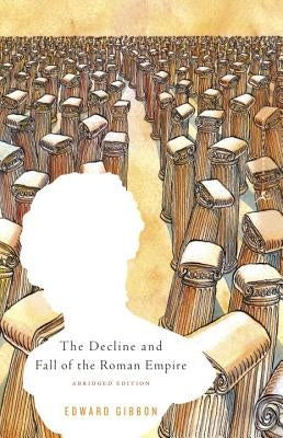 Abridged edition of The Decline and Fall of the Roman Empire book by Modern Library showing a classic hardcover with a vintage-style cover design.
