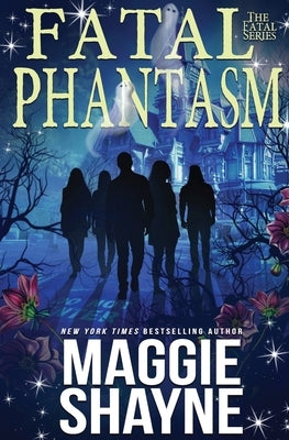 Fatal Phantasm Paperback Oliver-Heber Books