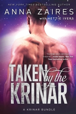 Taken by the Krinar: A Krinar Bundle Paperback Mozaika LLC