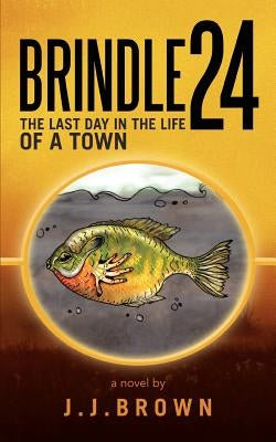 Brindle 24 Paperback Jjbrown Author