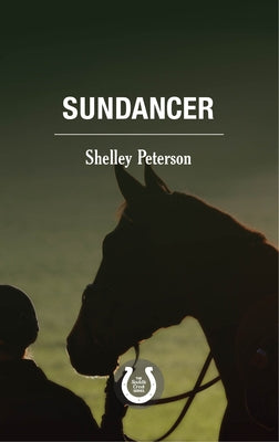 Sundancer: The Saddle Creek Series Paperback Dundurn Group