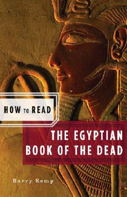 How to Read the Egyptian Book of the Dead (American) Paperback W. W. Norton & Company