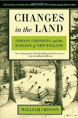 Paperback copy of "Changes in the Land" by Hill & Wang, featuring the book cover with title and author details.