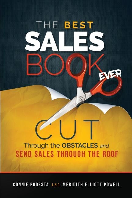 The Best Sales Book Ever/The Best Sales Leadership Book Ever by Podesta, Connie