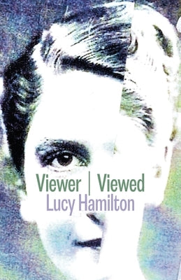 Viewer / Viewed Paperback Shearsman Books