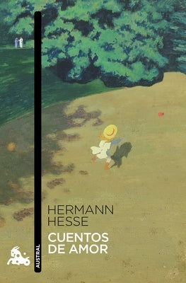 Cuentos de Amor by Hesse, Hermann