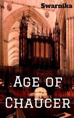 Age of Chaucer Paperback Notion Press