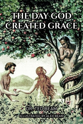 The Day God Created Grace Paperback Covenant Books