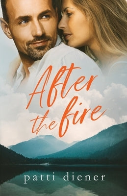 After the Fire Paperback Patti Diener