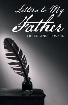 Letters to My Father Paperback WestBow Press