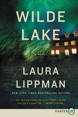 Wilde Lake by Lippman, Laura