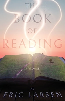 The Book of Reading Paperback Atmosphere Press