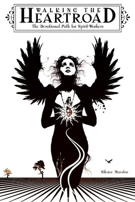 Walking the Heartroad Paperback Asphodel Press